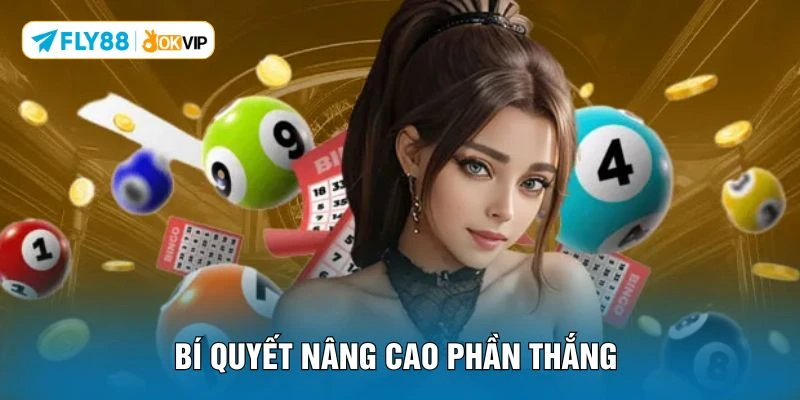 Bí quyết nâng cao phần thắng 