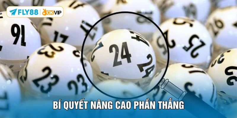Bí quyết nâng cao phần thắng 